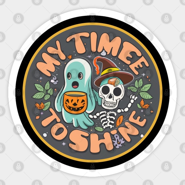 My Time To Shine Fall October Vibes Sticker by Afternoon Leisure